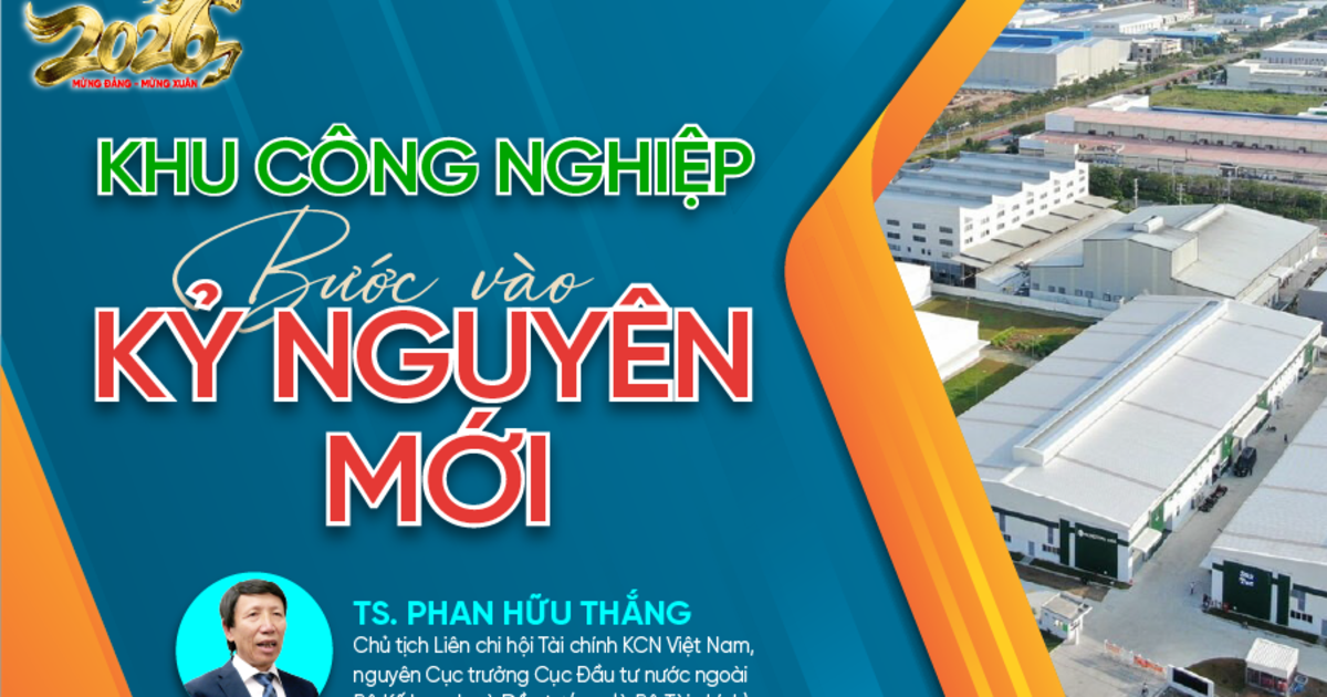 Khu công nghiệp bước vào kỷ nguyên mới