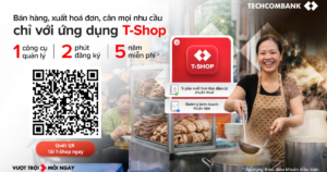 Ngân hàng gỡ khó cùng tiểu thương để minh bạch dòng tiền với T-shop