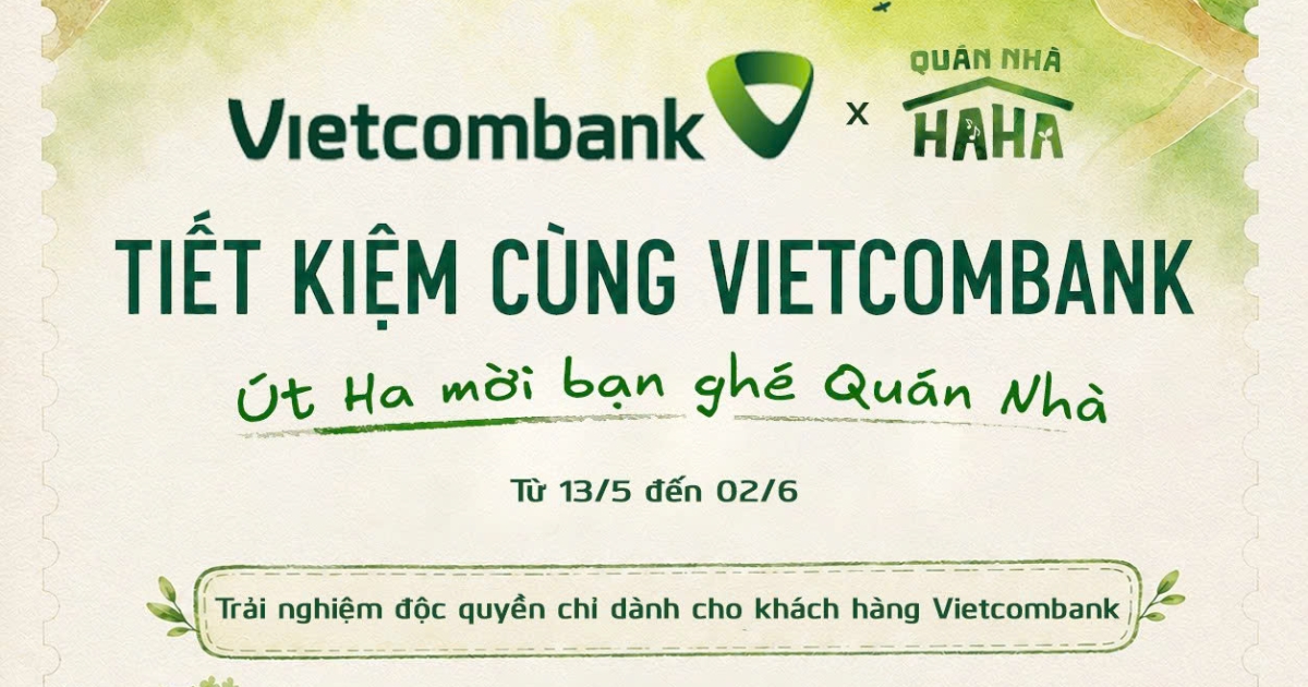 Vietcombank đồng hành cùng Quán Nhà Haha, trải nghiệm văn hóa độc đáo mỗi vùng miền