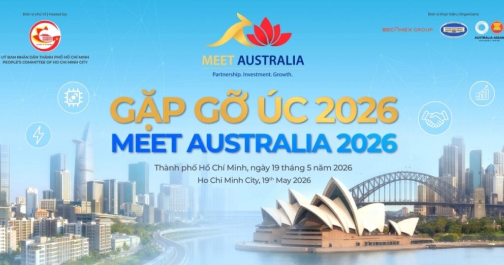 Sự kiện "Meet Australia 2026" sắp diễn ra tại TP. Hồ Chí Minh