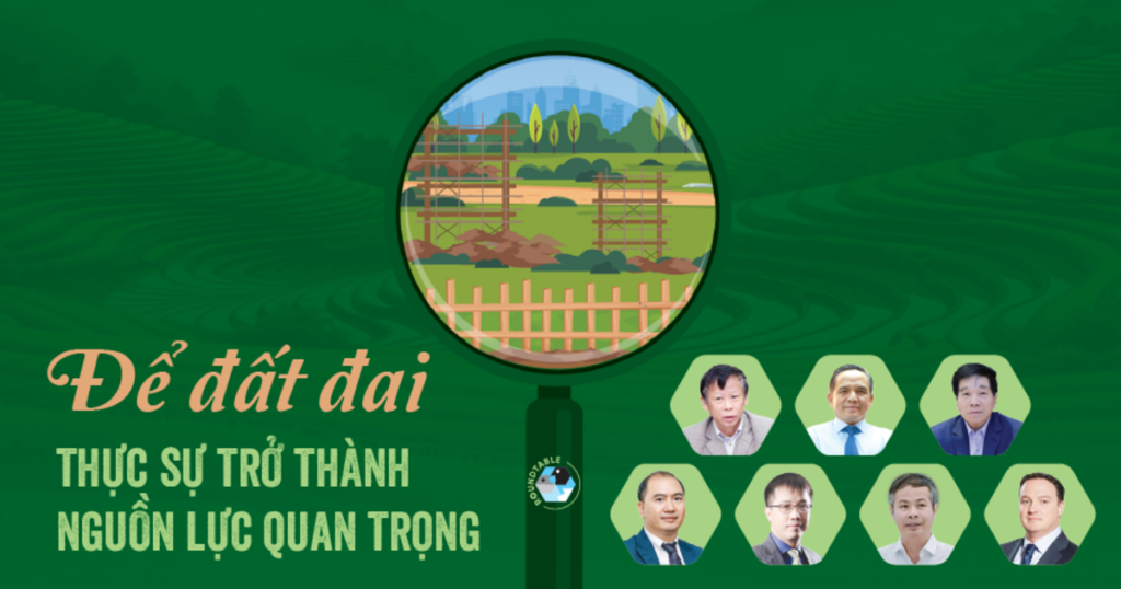 Để đất đai thực sự trở thành nguồn lực quan trọng